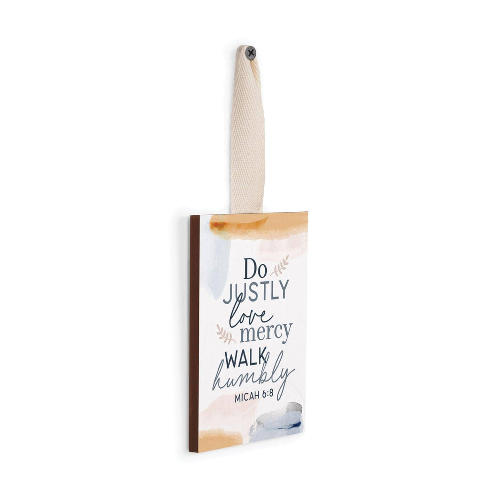 Do Justly, Love Mercy, Walk Humbly Decorative Hanging Sign - Pura Vida Books