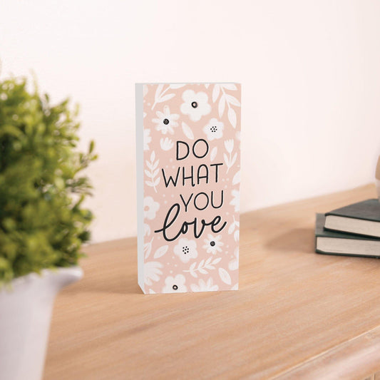 Do What You Love Wood Block Décor - Pura Vida Books