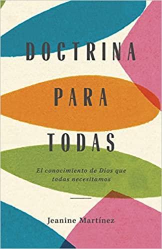 Doctrina para todas - Jeanine Martínez - Pura Vida Books
