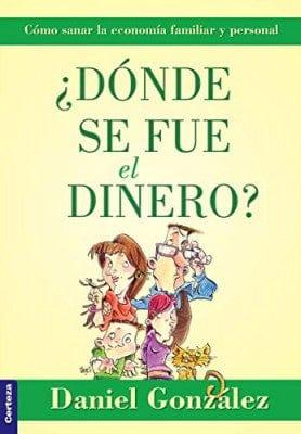 ¿Dónde se fue el dinero? - Pura Vida Books