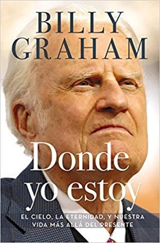 Donde Yo Estoy - Billy Graham - Pura Vida Books