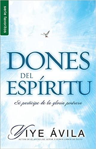 Dones del Espíritu - Yiye Avila - Pura Vida Books