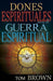 Dones espirituales para la guerra espiritual-Tom Brown - Pura Vida Books