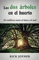 Dos Arboles En El Huerto - Pura Vida Books