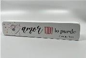 El Amor Todo Lo Puede - Bloque Decorativo Madera - Pura Vida Books