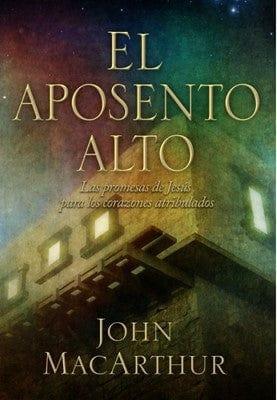 El Aposento Alto - John MacArthur - Pura Vida Books