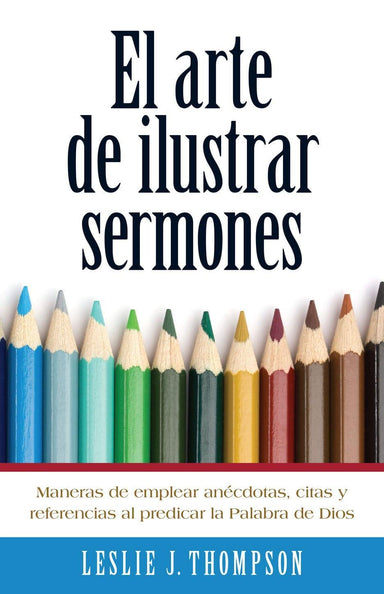 el arte de ilustrar sermones - Pura Vida Books