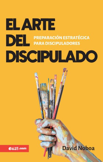 El Arte del discipulado - David Noboa