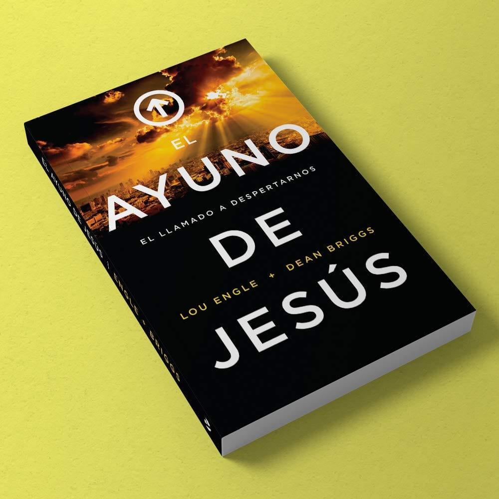 El Ayuno de Jesus - Lou Engle, Dean Briggs - Pura Vida Books