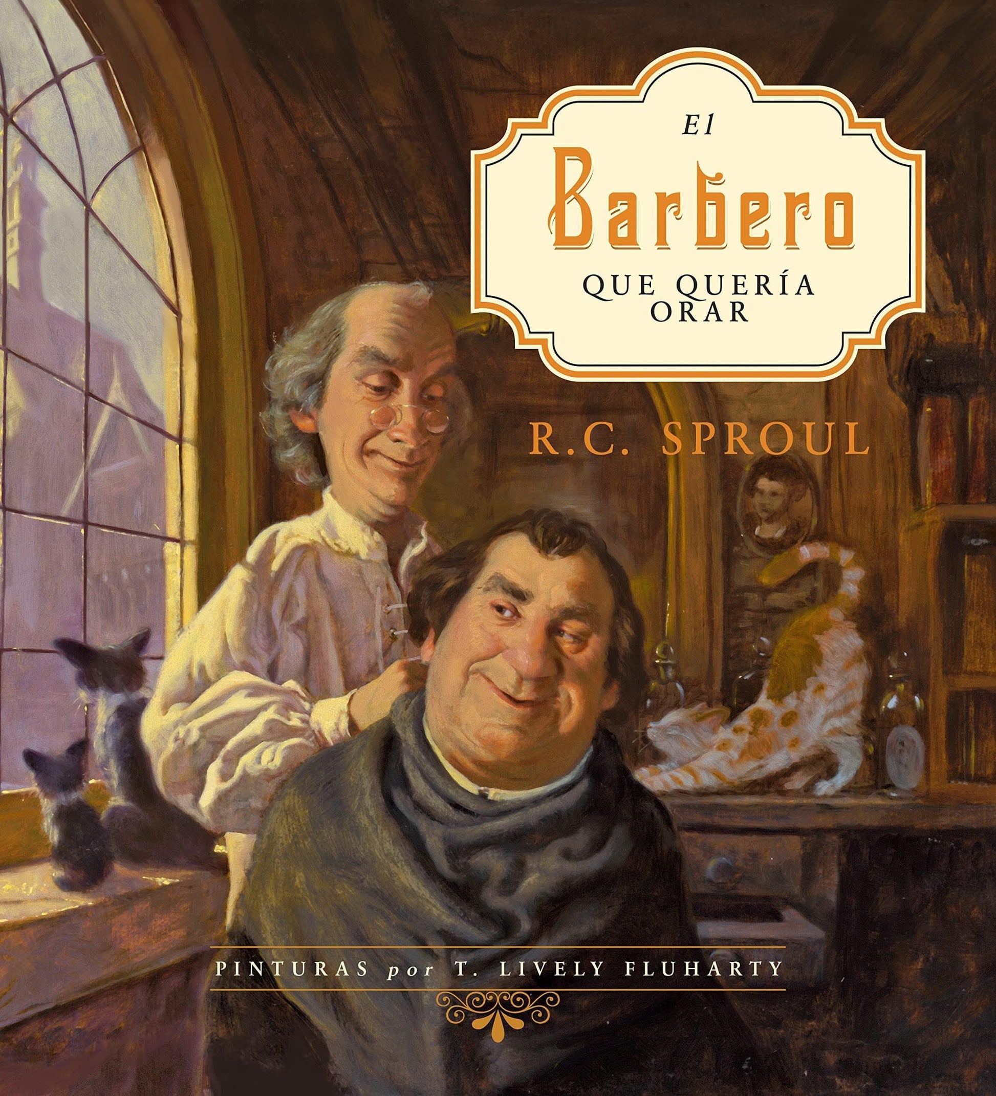 El barbero que quería orar-R. C. Sproul - Pura Vida Books