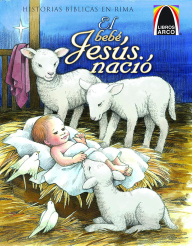 El bebe Jesus nacio - Pura Vida Books