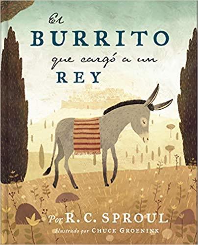 El burrito que cargó a un Rey - Pura Vida Books