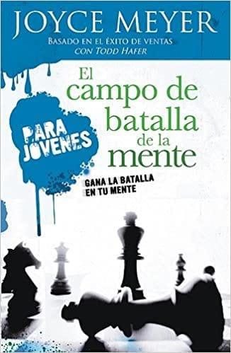 El campo de la batalla de la mente (jóvenes) – Joyce Meyer - Pura Vida Books