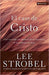 El Caso de Cristo - Lee Strobel - Pura Vida Books