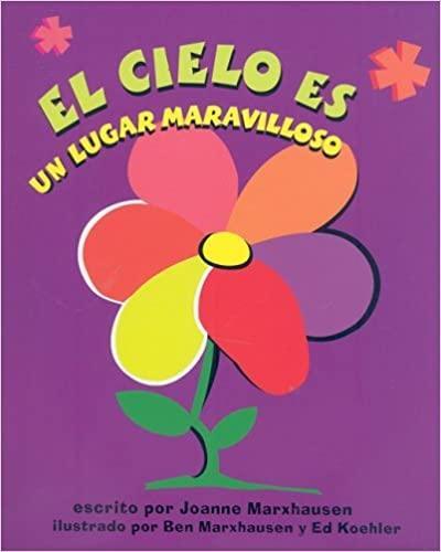 El cielo es maravilloso - Joanne Marxhusen - Pura Vida Books