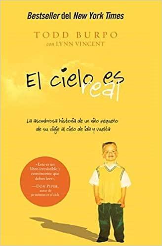 El cielo es real - Todd Burpo - Pura Vida Books