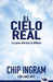 El cielo real - Chip Ingram - Pura Vida Books