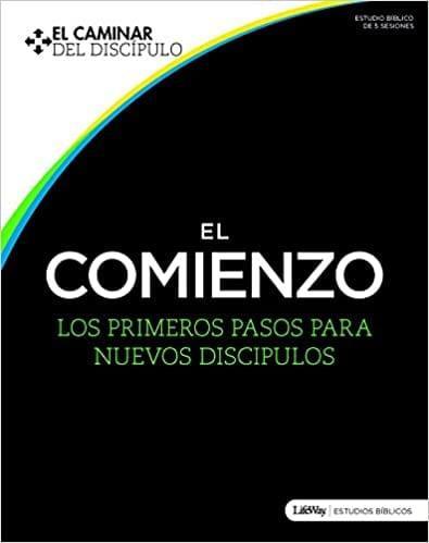 El Comienzo: Los primeros pasos para el nuevo discipulo - Pura Vida Books