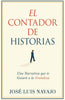 El Contador de Historias - Jose Luis Navajo - Pura Vida Books