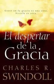 El despertar de la gracia- Charles R. Swindoll - Pura Vida Books