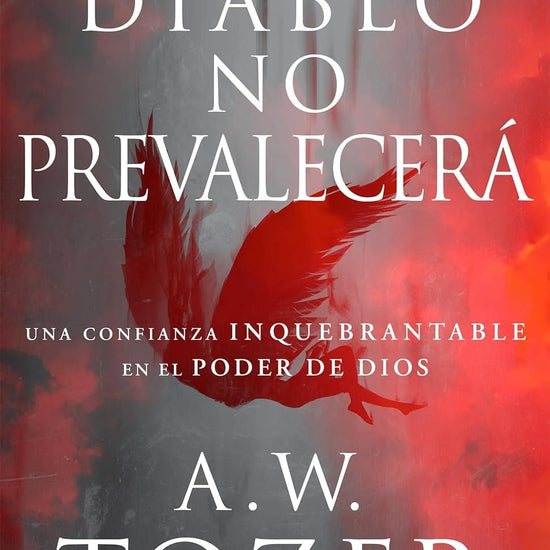 El diablo no prevalecerá - Pura Vida Books