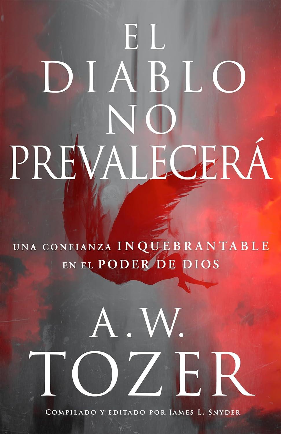 El diablo no prevalecerá - Pura Vida Books