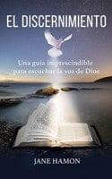 El Discernimiento - Pura Vida Books