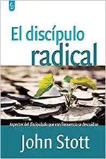 El Discípulo Radical - John Stott - Pura Vida Books