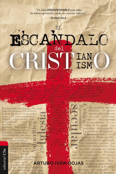 EL ESCÁNDALO DEL CRISTIANISMO - Pura Vida Books