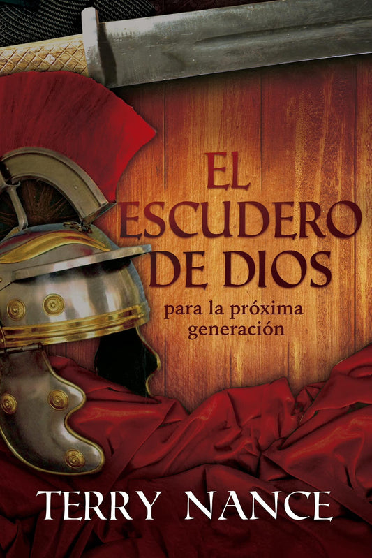 El escudero de Dios-Terry Nance - Pura Vida Books