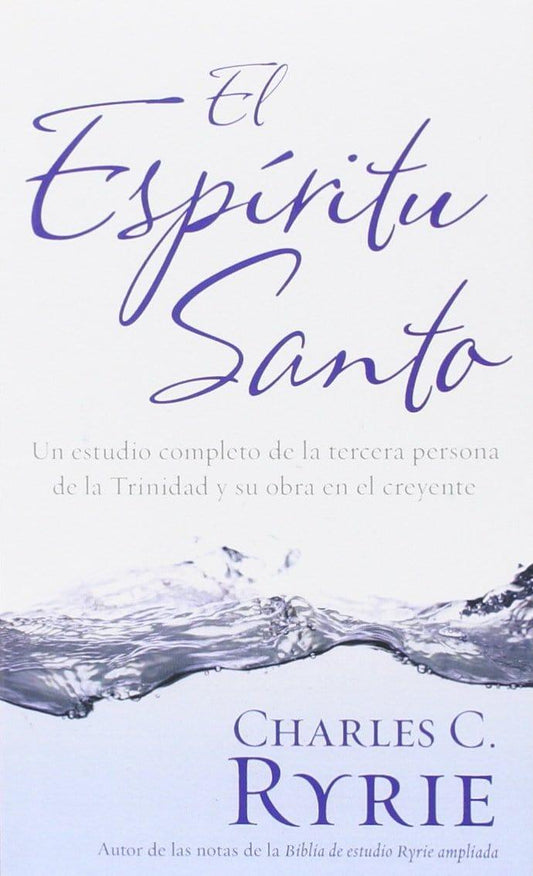 El Espíritu Santo- Charles C. Ryrie (Bolsillo) - Pura Vida Books