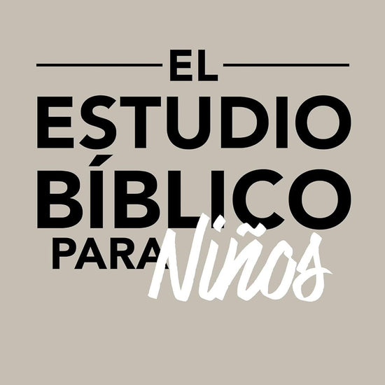 El estudio bíblico para niños - Zach Windahl - Pura Vida Books