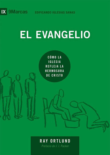 El evangelio- Ray Ortlund - Pura Vida Books