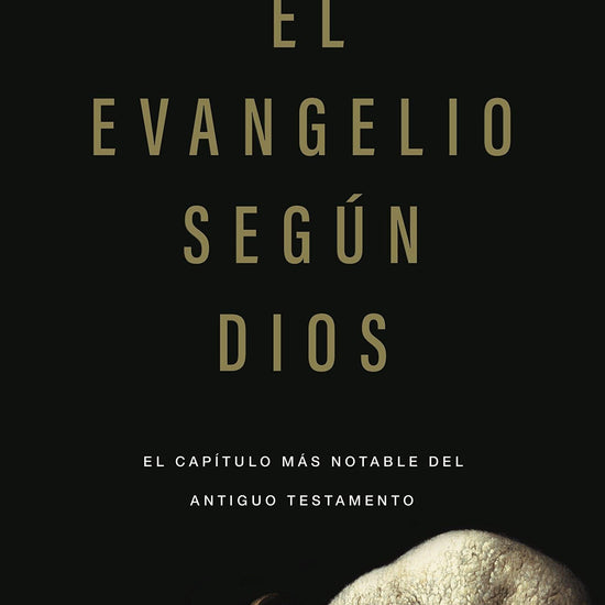 El Evangelio según Dios - John MacArthur - Pura Vida Books