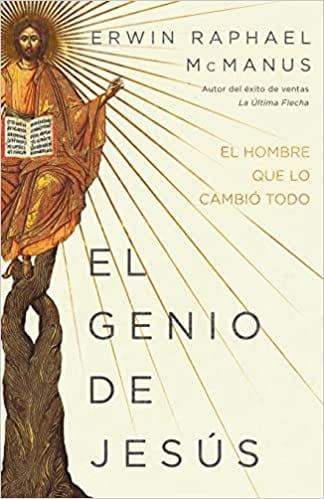 El genio de Jesús-Erwin Raphael McManus - Pura Vida Books