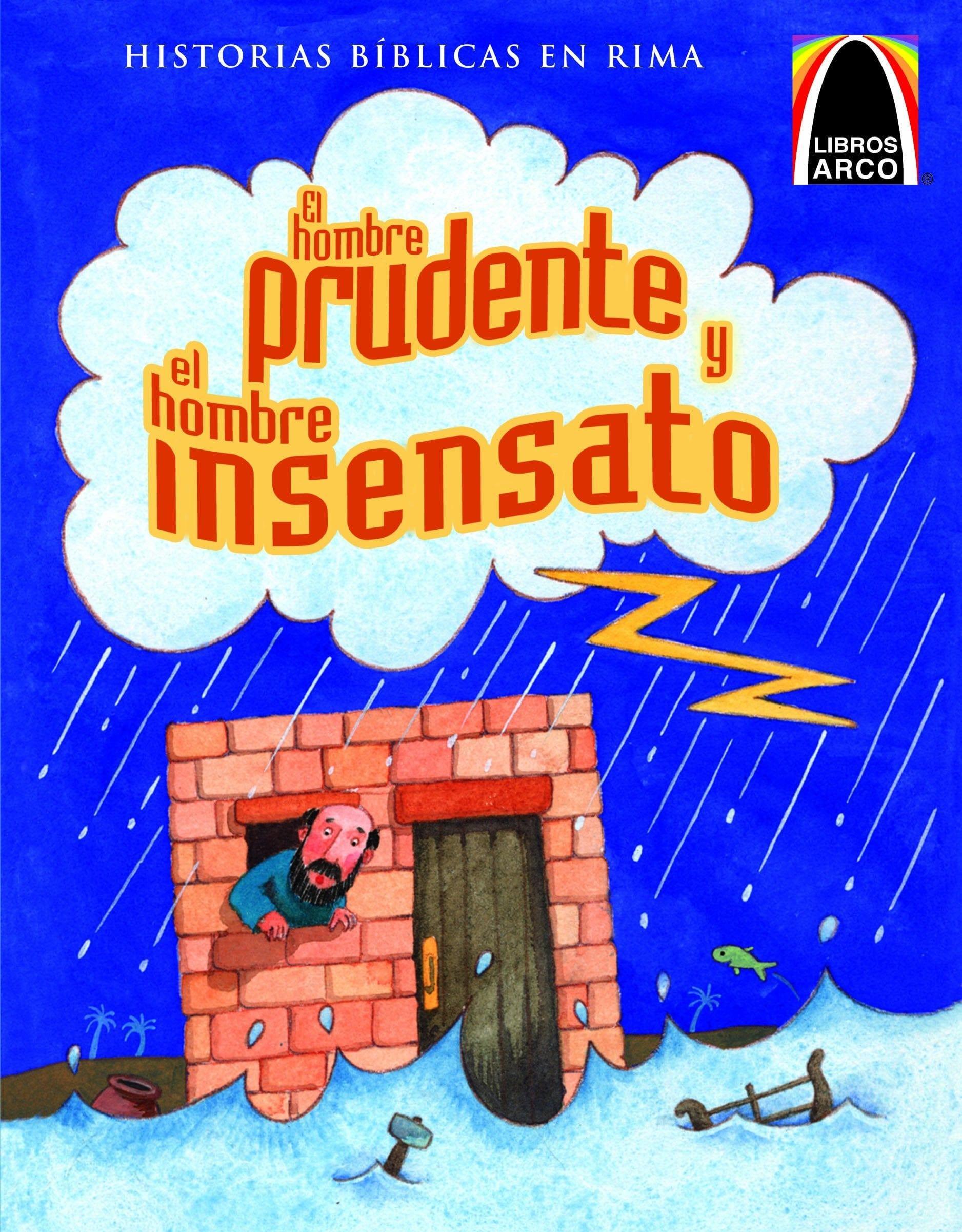 El Hombre Prudente y el Hombre Insensato - Pura Vida Books