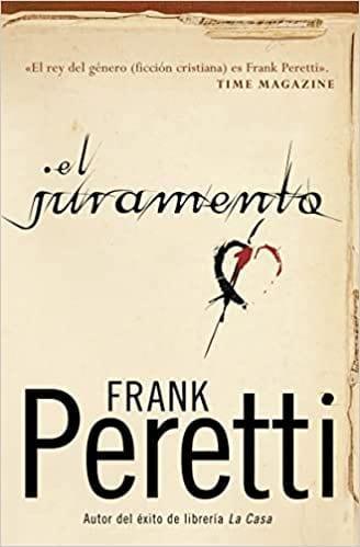 El Juramento - Frank Peretti - Pura Vida Books