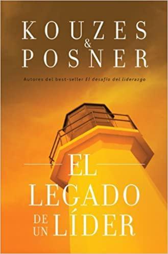 El legado de un líder - Jim Kouzes - Pura Vida Books