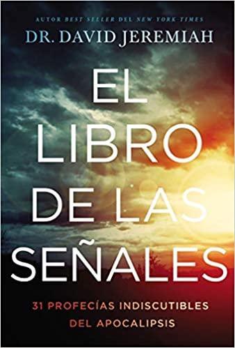 El Libro de las Señales - Dr. David Jeremiah - Pura Vida Books