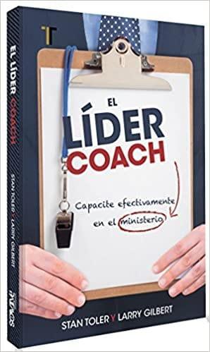 El Lider-Coach - Stan Toler - Pura Vida Books
