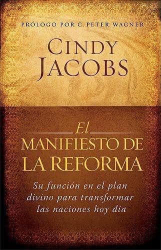 El Manifiesto De La Reforma - Cindy Jacobs - Pura Vida Books