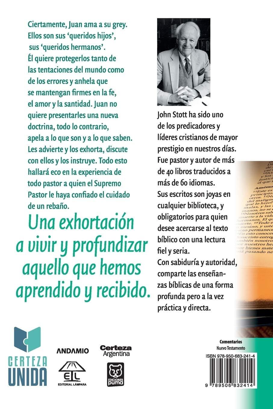 El Mensaje de Las Cartas de Juan - John Stott - Pura Vida Books