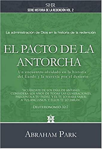El pacto de la Antorcha - Abraham Park - Pura Vida Books