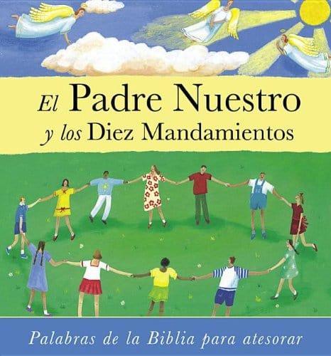 El Padre Nuestro y los Diez Mandamientos - Pura Vida Books