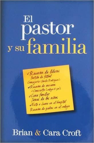 El pastor y su familia - Brian & Cara Croft - Pura Vida Books