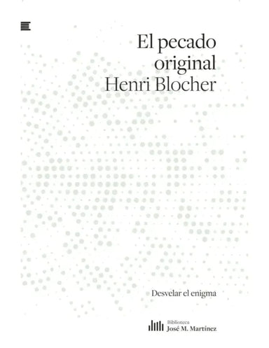 El pecado original Henry Blocher - Pura Vida Books