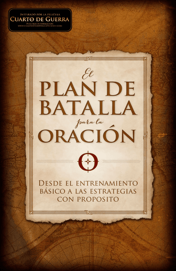 El plan de batalla para la oración - Alex Kendrick, Stephen Kendrick - Pura Vida Books