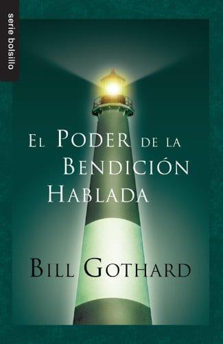 El poder de la bendición hablada - Pura Vida Books