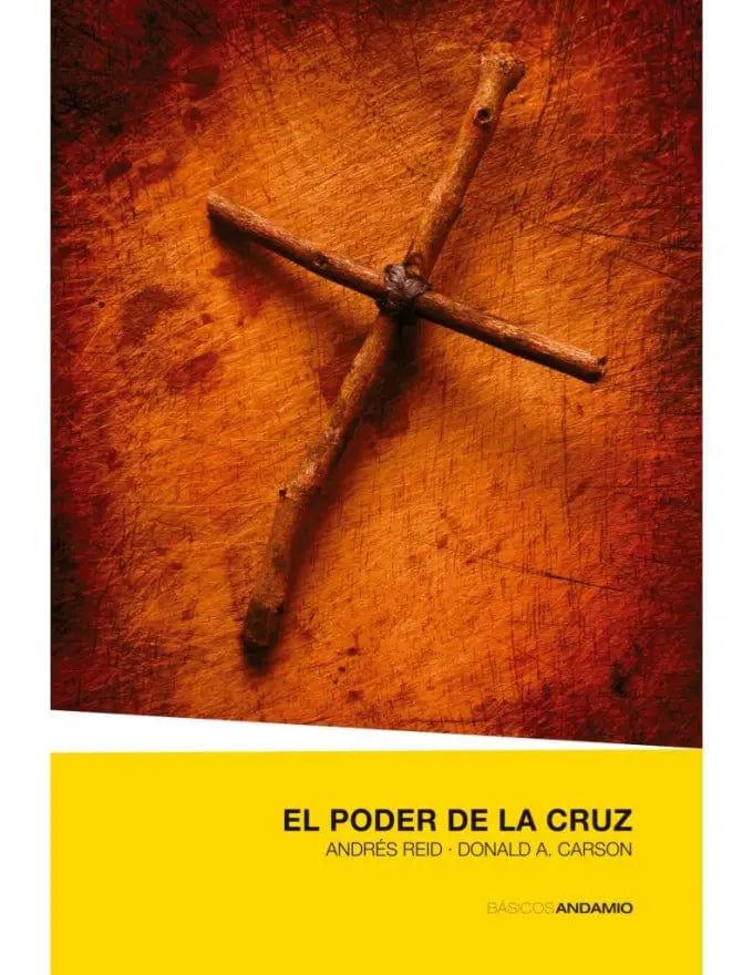 El poder de la cruz - Pura Vida Books