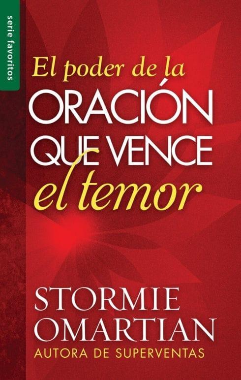 El Poder de la Oración que Vence el Temor- Stormie Omartian (Bolsillo) - Pura Vida Books